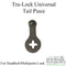 Tru-Lock Universal Tail Piece for Deadbolt and Multipoint Lock