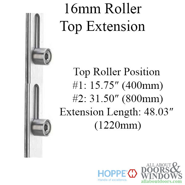 Hoppe Manual Top Extension – 2 Roller for 4 Roller System, 16mm Faceplate