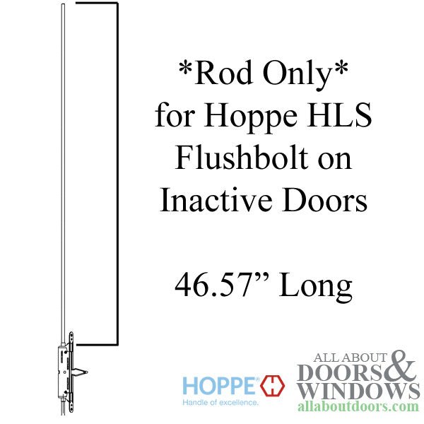 Hoppe HLS Rod for French Door Flush Bolt – 46.57" Rod