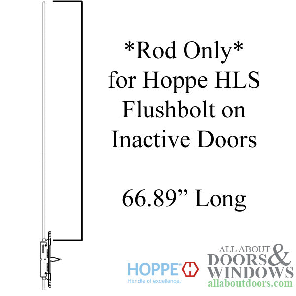 Hoppe HLS Rod for French Door Flush Bolt – 66.89" Length