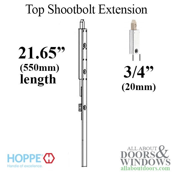 Hoppe Top Shootbolt Extension – 20mm Faceplate, 21.65" Length
