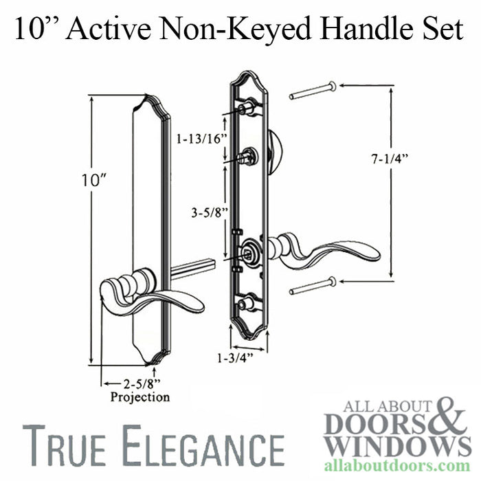 True Elegance 10" Active Non-Keyed Handle Set for Hinged Doors